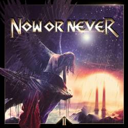 Now Or Never : II